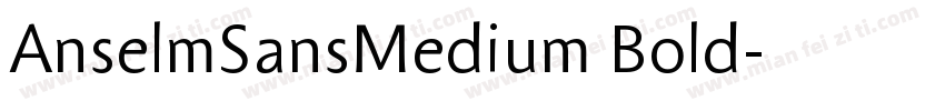 AnselmSansMedium Bold字体转换